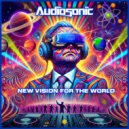 Audiosonic - New Vision For The World ()