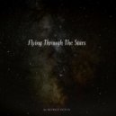 SKVRLET OCEVN - Flying Through The Stars ()