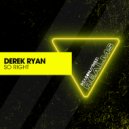 Derek Ryan - So Right (Extended Mix)