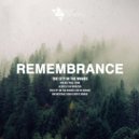 Remembrance - The City In The Woods (Critic remix)
