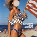 Wwiidobe - Saturday Wax America