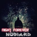 Nogiard & Karmacode - Night Forever