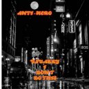 An+Ti-He+Ro - Usually I Don\'t Do This ()