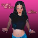 Baby Rosse - Mi Tiempo