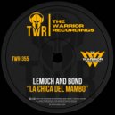 LeMoch & Bond - La Chica del Mambo ()