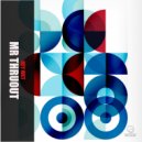 Mr. ThruouT - Hey Wet (Original Mix)