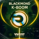 Blackmond - K-Boom