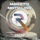 Manxito - Nigth Love ()