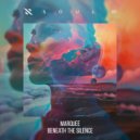 Marquee - Beneath the Silence (Original Mix)