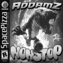 Addamz - Nonstop