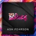 Ash Pearson - Knock Me Off My Feet (Original Mix)