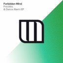 Forbidden Mind - Dance Alarm (Extended Mix)