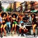 Hotmood - Shake It
