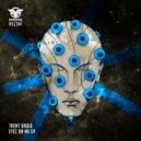 Trent Hadid - I\'m Feeling Bored (Original Mix)