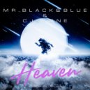 Mr. Black & Blue & CJ Stone - Heaven (CJStone Radio edit)