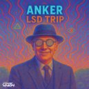 Anker - LSD Trip
