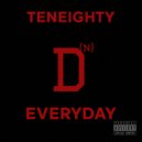 TenEighty & AmbitiXn - EveryDay (feat. AmbitiXn)