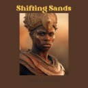 Dj TrinityBlade - Shifting Sands (Hot Mix)