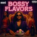 Bosh G - Bossy Flavors ()