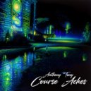 Anthony Tony - Course Aches ()