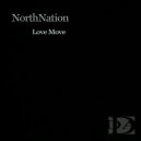 NorthNation - Love Move