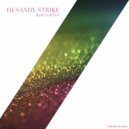 DJ Sandy Strike - Here for You (Original Mix)