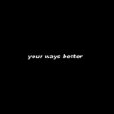 Lil Barberi - your ways better