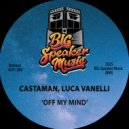 Castaman & Luca Vanelli - Off My Mind (Edit)