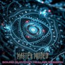 Master Minded - Sound Support - Healing Session