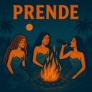 Birmana & Nereid@ - PRENDE (feat. Nereid@) ()