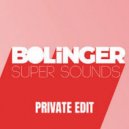 Sgt Slick & Les Bisous x Tony Romera - Time To Move (Bolinger Super Sounds Edit)