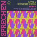Dave K (UK) & Jon Pleased Wimmin - Higher (Dave K Deep Fix Piano Mix)