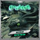 Malevolent - Do It For The Low (Original Mix)