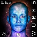 DJ Evan - I Didn\'t Think That ()
