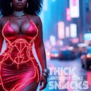 Anthony Tony - Thick Snacks ()