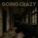 Blazehood - going crazy ()