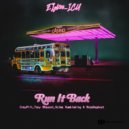 Eight08_icu feat. Tony Bhasoni, CrayPill, Scima & BozaDeGhost - Run it back (Original Mix)