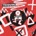Tennan - Turn Up The Bass (Original Mix)