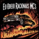 Complexo 13 & Groove - Eu Odeio Racionais MC\'s (Terror do Beat Mix)