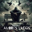 meison - amores vacios