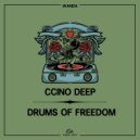 Ccino Deep - Drums Of Freedom (Original Mix)