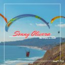 Sonny Olivera - We Tryin To Chill (Original Mix)