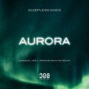 Sleepless Skies - Aurora (Extended Mix)