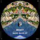 ROXY - Jamboree (Original Mix)
