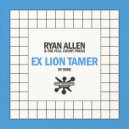 Ryan Allen And His Extra Arms - Ex Lion Tamer