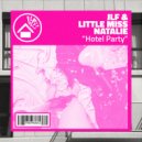 JLF & Little Miss Natalie - Hotel Party (Original Mix)