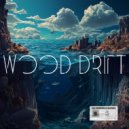 Wood Drift - Galactus Tusk