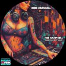 Rick Marshall - The Hard Sell (Make Your Body Move) (Original Mix)