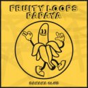 Fruity Loops - Papaya