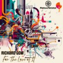 Richard Gow - For The Love of It (Original Mix)